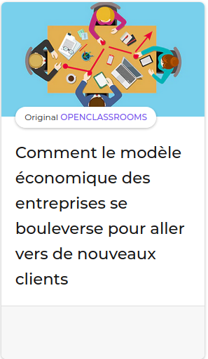 commentlemodEleEconomiqueDesEntreprisesSeBouleversePourAllerVersDeNouveauxClients